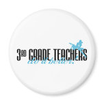 3rd Grade Teachers Do It Better! magnets