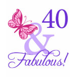 40 And Fabulous Birthday t-shirts