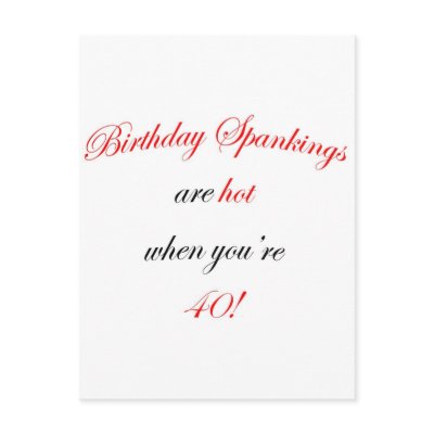 40 Birthday Spanking by oddballbirthdays9