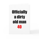 40  Dirty Old Man