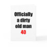 40  Dirty Old Man