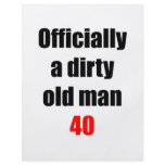 40  Dirty Old Man flyers