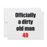 40  Dirty Old Man