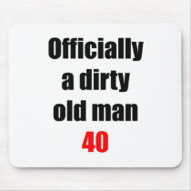 40  Dirty Old Man