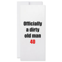 40  Dirty Old Man