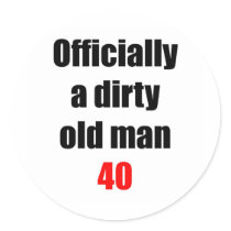 40  Dirty Old Man