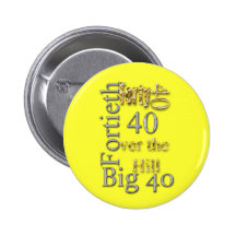 40 forty fortieth 40th party reunion celebration pin