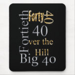 40 forty fortieth 40th party reunion celebration mouse mats