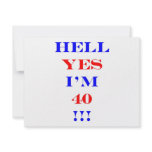 40 Hell yes invitations