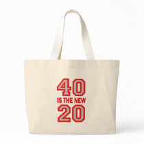 40 is the new 20 tote bag