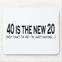 40 is the new 20
