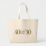 40 is the new 30 bags