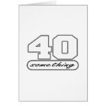 40 Something cards