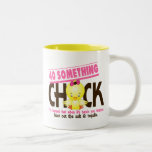 40-Something Chick 4 Mug