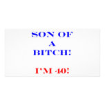 40 Son of a bitch Personalised Photo Card