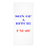 40 Son of a bitch Personalized Rack Card