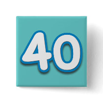 40 Year Birthday or Anniversary - Add Text Button