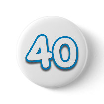 40 Year Birthday or Anniversary - Add Text Button