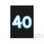40 Year Birthday or Anniversary - Add Text Greeting Cards