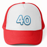 40 Year Birthday or Anniversary - Add Text Trucker Hats