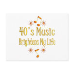40s Music Brightens My Life Post Card