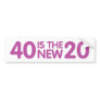 40th Birthday Bumper Stickers