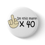40th Birthday Pin