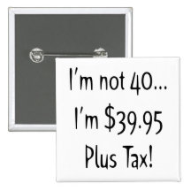 40th Birthday Button