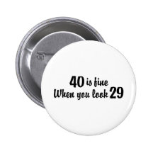 40th Birthday Buttons