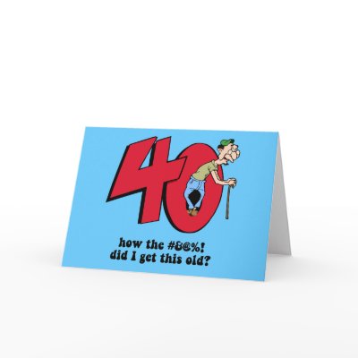 40th birthday card by funnytshirtsboutique