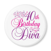 40th Birthday Diva Magnet