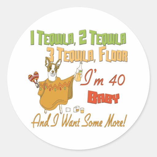 40th Birthday Gifts Round Sticker 40th Birthday Gifts Round Sticker