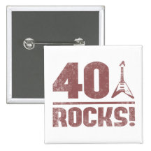 40th Birthday Rocks Pinback Button