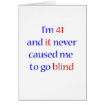 41 never gone blind cards