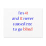 41 never gone blind