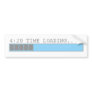 420 time loading funny mens or girls comedy bumper stickers