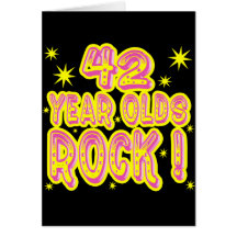 42 Year Olds Rock! (Pink) Greeting Card