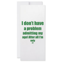 43 Admit my age