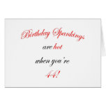 44 Birthday Spanking Greeting Card