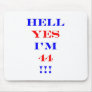 44 Hell yes!