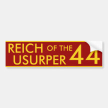 44 Reich of Usurper Bumper Sticker