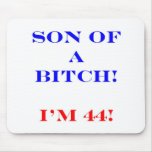 44 Son of a Bitch