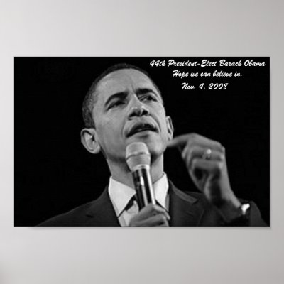 44th President-Elect Barack Obama Poster by infinitecreations