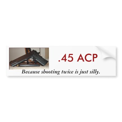 .45 ACP, Because shooting twice... by ScurvyDawg