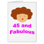 45 and Fabulous Greeting Cards