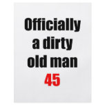 45  Dirty Old Man flyers
