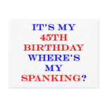45 Where's my spanking?
