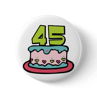 45 Year Old Birthday Cake Pinback Buttons by Birthday_Bash