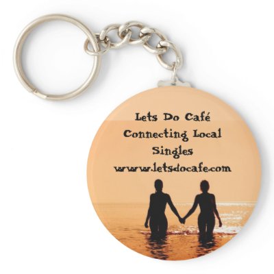 476343_low, Lets Do Caf Connecting Local Singl... Keychains by gloriafloyd