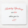 47 Birthday Spanking Mousepad